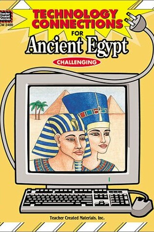 Cover of Technology Connections for Ancient Egypt