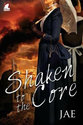 Cover of Shaken to the Core