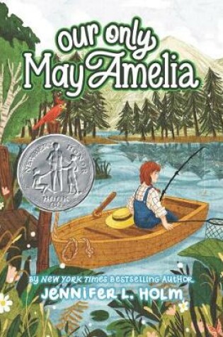 Cover of Our Only May Amelia