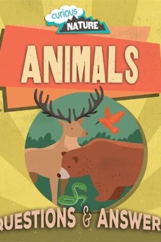 Cover of Curious Nature: Animals
