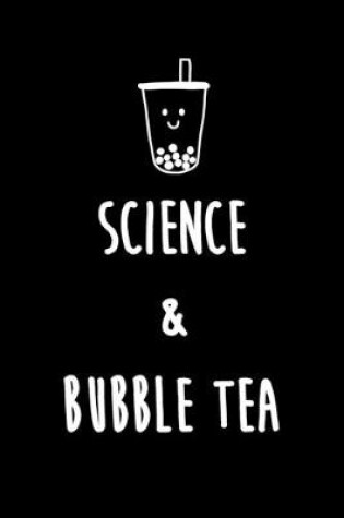 Cover of Science & Bubble Tea