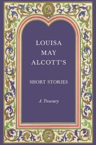 Cover of Louisa May Alcott's Short Stories
