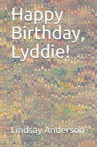 Cover of Happy Birthday, Lyddie!