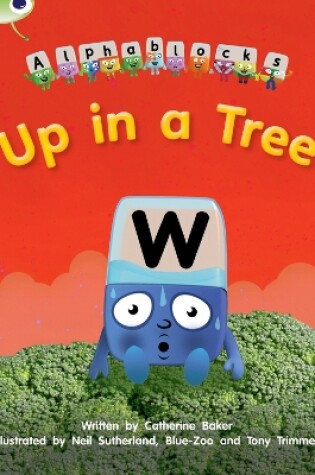 Cover of Bug Club Phonics - Phase 5 Unit 13: Up in a Tree