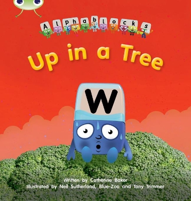 Book cover for Bug Club Phonics - Phase 5 Unit 13: Up in a Tree