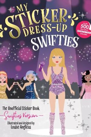 Cover of My Sticker Dress-Up: Swifties