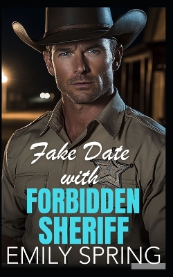 Book cover for Fake Date with Forbidden Sheriff