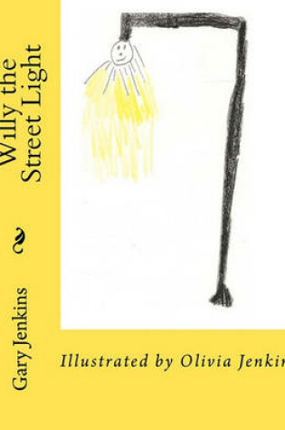 Cover of Willy the Street Light
