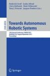 Book cover for Towards Autonomous Robotic Systems