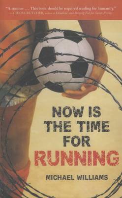Book cover for Now Is the Time for Running