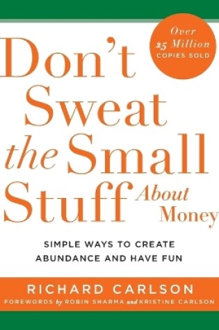 Cover of Don't Sweat the Small Stuff about Money