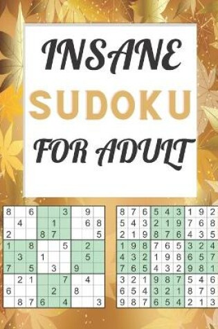 Cover of Insane Sudoku for Adult