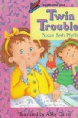 Cover of Twin Troubles