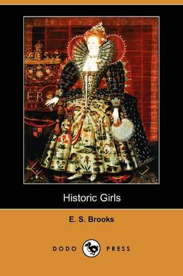 Book cover for Historic Girls (Dodo Press)