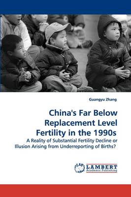 Book cover for China's Far Below Replacement Level Fertility in the 1990s