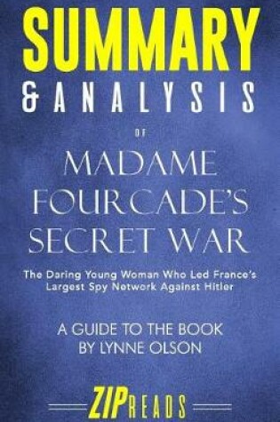 Cover of Summary & Analysis of Madame Fourcade's Secret War