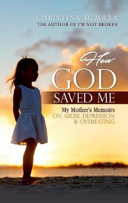 Book cover for How God Saved Me