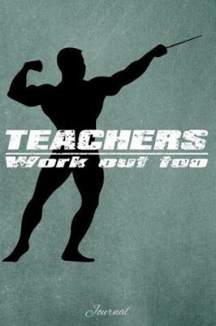 Cover of Teachers Work Out Too