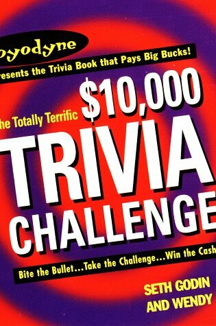 Cover of The Totally-Terrific $10,000 Trivia Challenge