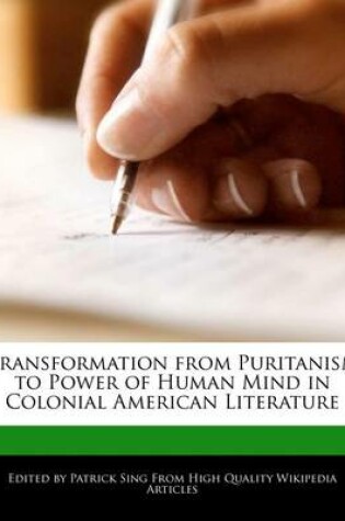 Cover of Transformation from Puritanism to Power of Human Mind in Colonial American Literature