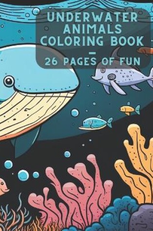 Cover of Underwater Animals Coloring Book
