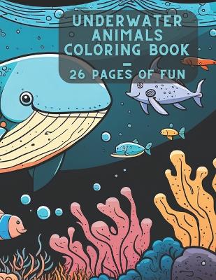 Book cover for Underwater Animals Coloring Book