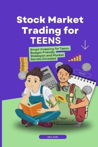 Cover of Stock Market Trading for Teens