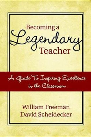 Cover of Becoming a Legendary Teacher