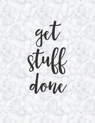 Book cover for Get Stuff Done