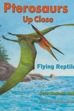 Cover of Pterosaurs Up Close