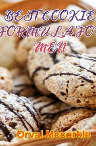 Cover of Best Cookie Formula for Men