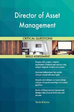 Cover of Director of Asset Management Critical Questions Skills Assessment