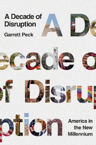 Cover of A Decade of Disruption