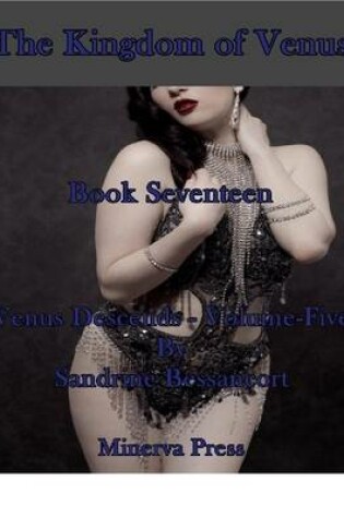 Cover of The Kingdom of Venus - Book Seventeen