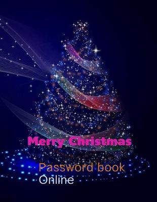 Book cover for Password book & Social Online Phone Name For Friend,8.5"x 11" Password Organize With Merry Christmas Cover