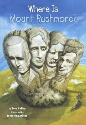 Book cover for Where Is Mount Rushmore?