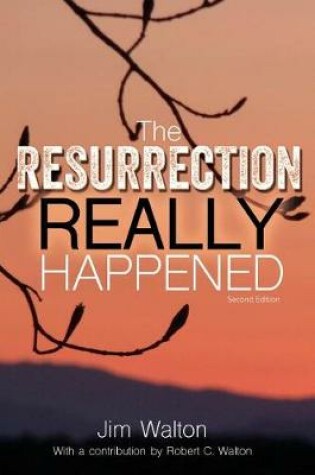 Cover of The Resurrection Really Happened