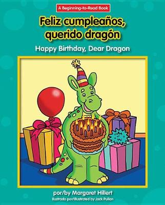 Book cover for Feliz Cumpleanos, Querido Dragon/Happy Birthday, Dear Dragon
