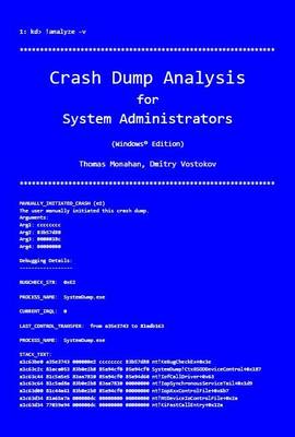 Book cover for Crash Dump Analysis for System Administrators and Support Engineers