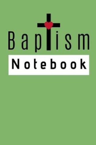 Cover of Baptism Notebook