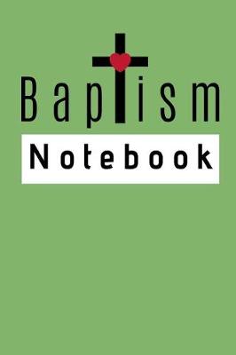 Book cover for Baptism Notebook