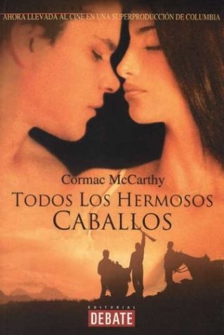 Book cover for Todos Los Hermosos Caballos
