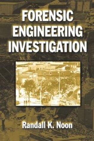 Cover of Forensic Engineering Investigation