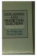 Book cover for Explaining and Predicting Elections