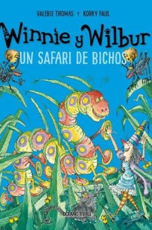 Cover of Winnie Y Wilbur. Un Safari de Bichos