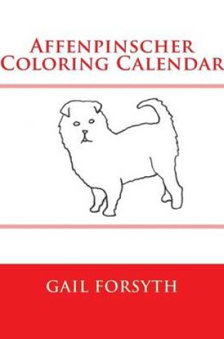 Cover of Affenpinscher Coloring Calendar