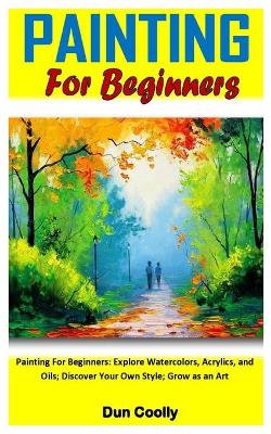 Cover of Painting for Beginners