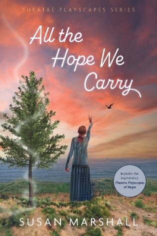 Cover of All the Hope We Carry