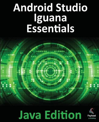 Book cover for Android Studio Iguana Essentials - Java Edition