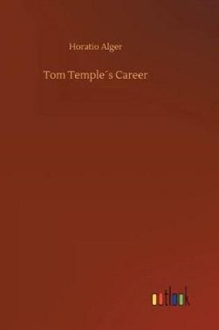 Cover of Tom Temple´s Career